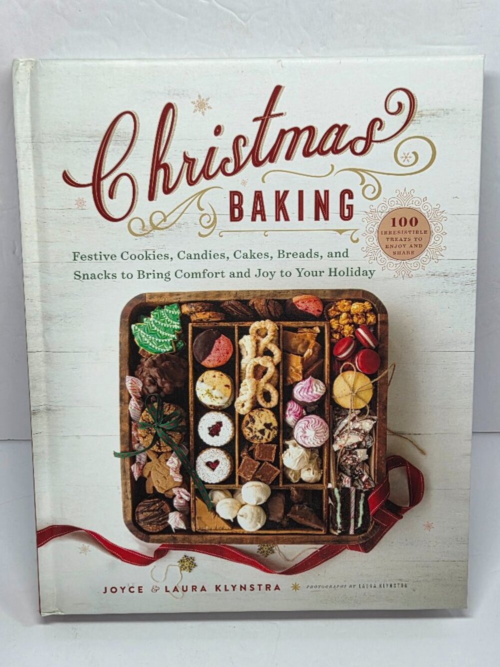 Christmas Baking: Festive Cookies, Candies, Cakes, Breads, and Snack- Hardback
